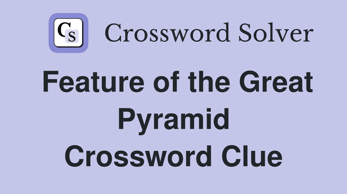 tourist site near the great pyramid crossword clue